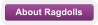 About Ragdolls